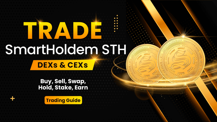 How to Trade or Invest in SmartHoldem (STH)